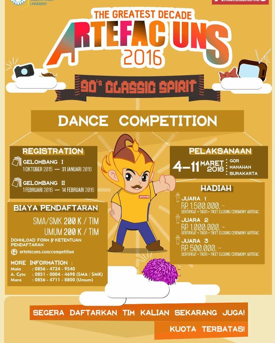 DANCE COMPETITION
ARTEFAC UNS 2016
CP via line :
SMA : ack48
Univ : maramahersm
#ARTEFACUNS #ARTEFACUNS2016