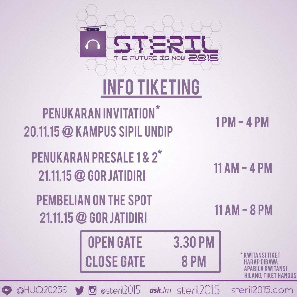 Harap diperhatikan ya gaess, sampai jumpa di steril 2015! :D