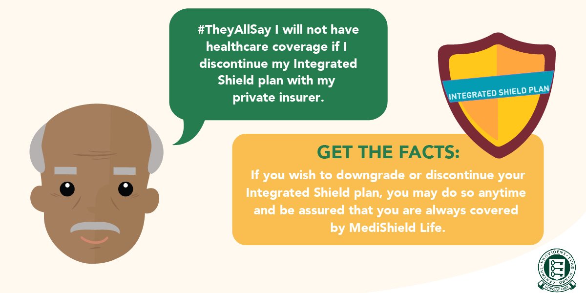 CPF_Board's tweet photo. #TheyAllSay I will not have healthcare coverage if I discontinue my Integrated Shield plan
https://t.co/SvvBUUUfyo https://t.co/Du9cwyC8hY