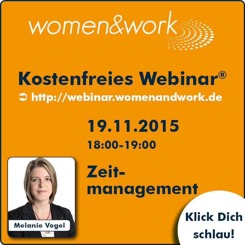 Kostenfreies #Webinar: #Zeitmanagement am 19.11. um 18 Uhr, <a href="/MelanieVogel_/">Melanie Vogel</a> #women_and_work ow.ly/RSpch