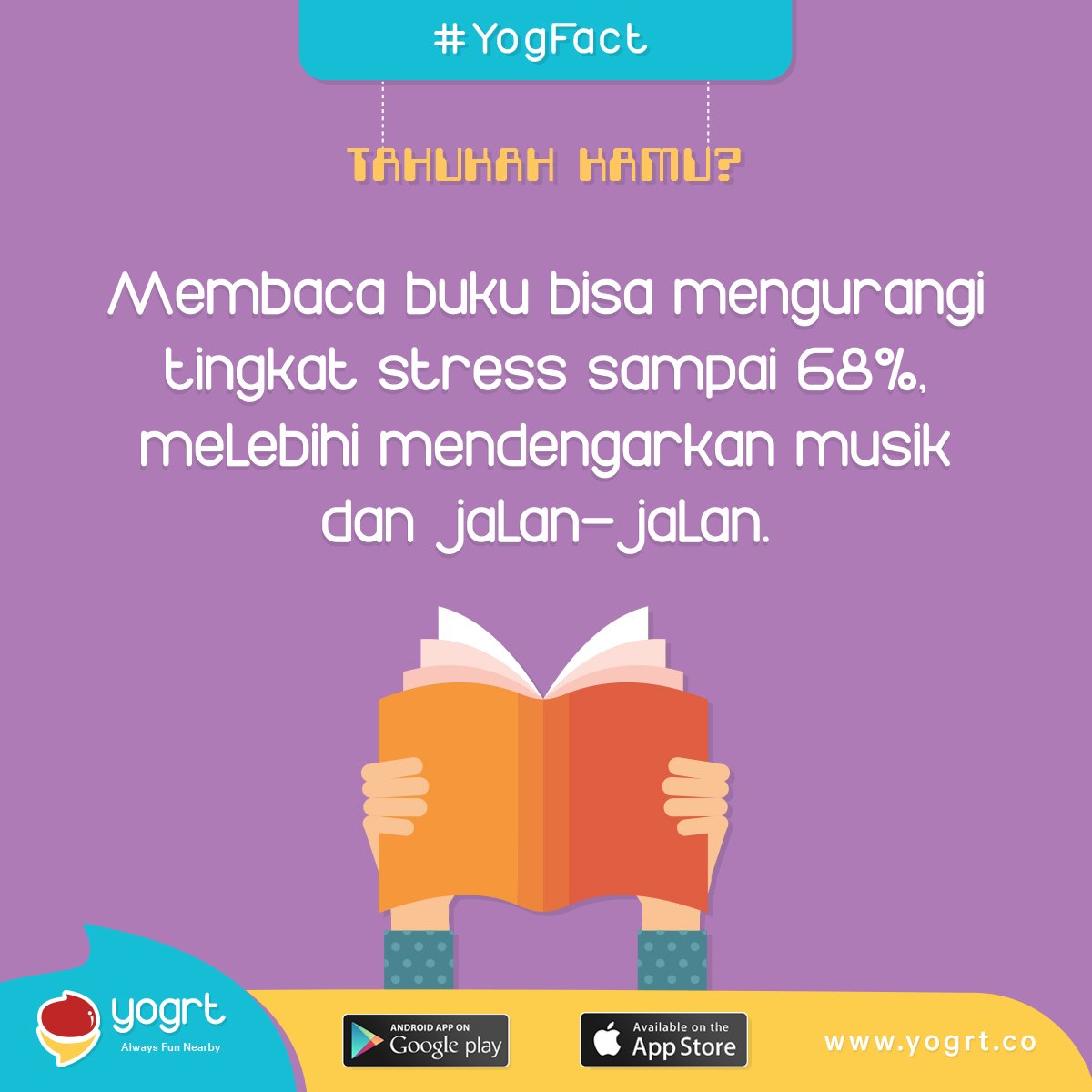 YogrtID's tweet photo. Mungkin membaca buku bisa ngebuat kamu terlarut sama ceritanya dan akhirnya lupa sama kenyataan kamu :p #YogFact https://t.co/QXRwUUl8qa