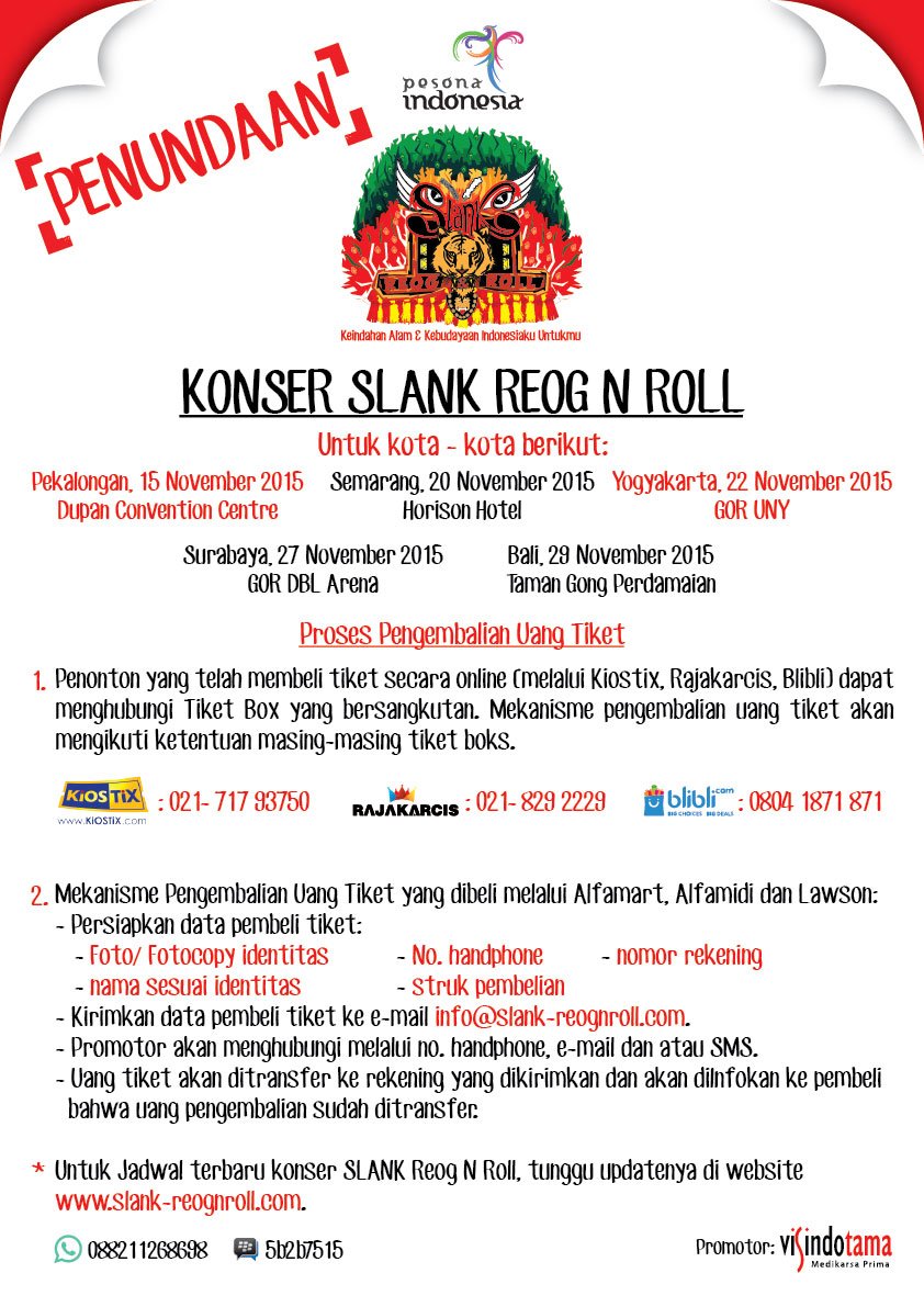 Kami meminta maaf atas penundaan terselenggaranya konser Slank Reog &amp; Roll di 5 kota selanjutnya.