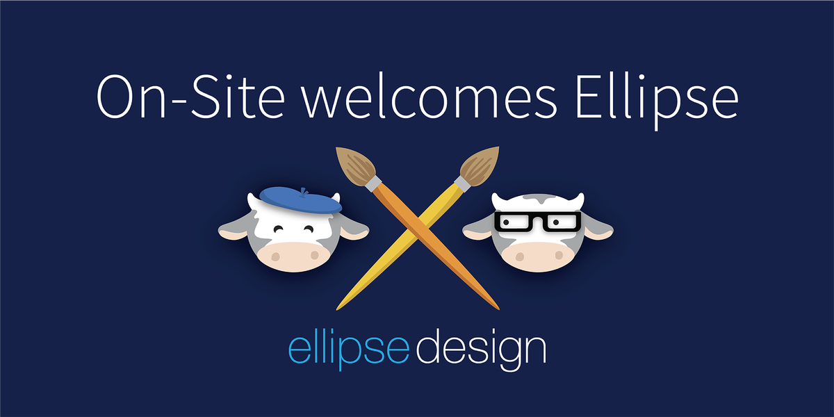 TheEllipseCow's tweet photo. We're happy to announce that Ellipse is now part of @OnSitedotcom! Read more: https://t.co/QlUeHir1ai #ellipsedesign https://t.co/6QvY36qy1E