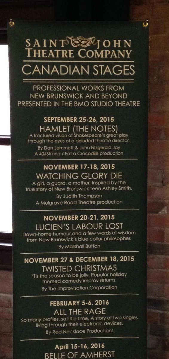 EmmyAlcorn's tweet photo. Tonight and tomorrow Saint John @sjtheatre @MulgraveRoad https://t.co/Yadt4bSmYW