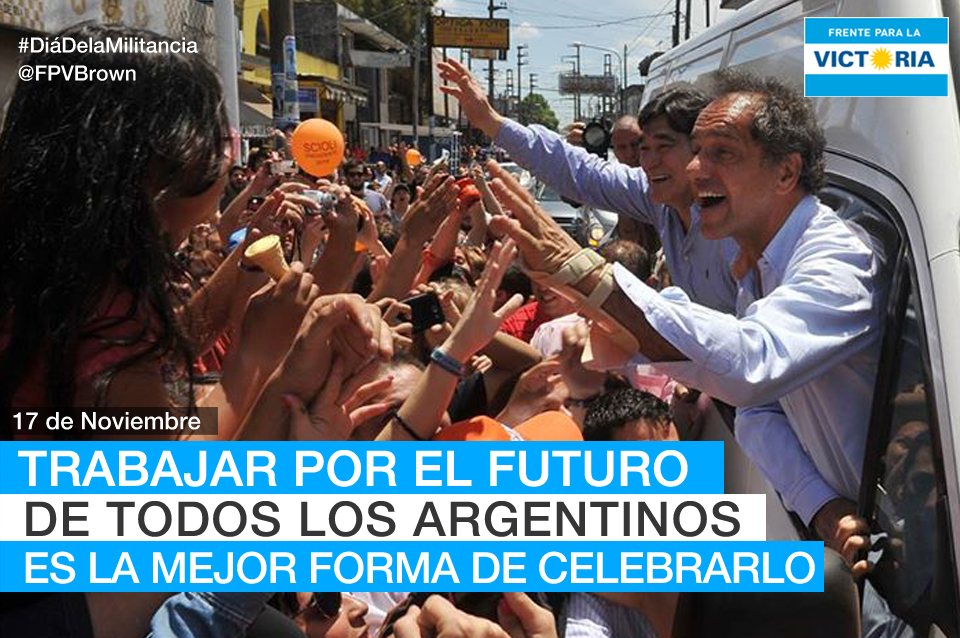 FPVBrown's tweet photo. En la calle defendiendo el futuro de los Argentinos es la mejor forma de celebrarlo. #DiaDelMilitante https://t.co/m3AoHtuTyA