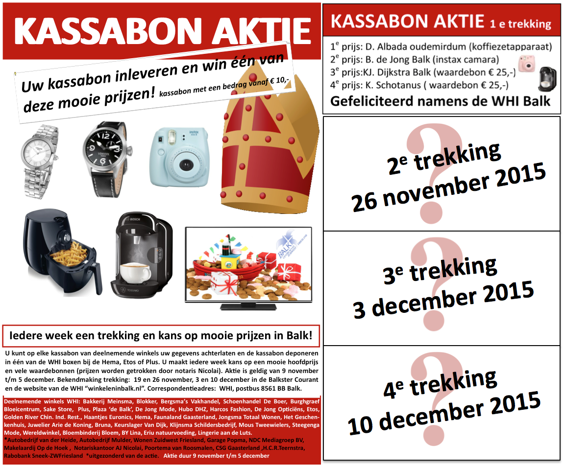 WHIBalk's tweet photo. De eerste winnaars van de kassabon aktie zijn bekend: https://t.co/ZpehaB1r6n
#Balk #sinterklaas https://t.co/UM7IeNB4gS