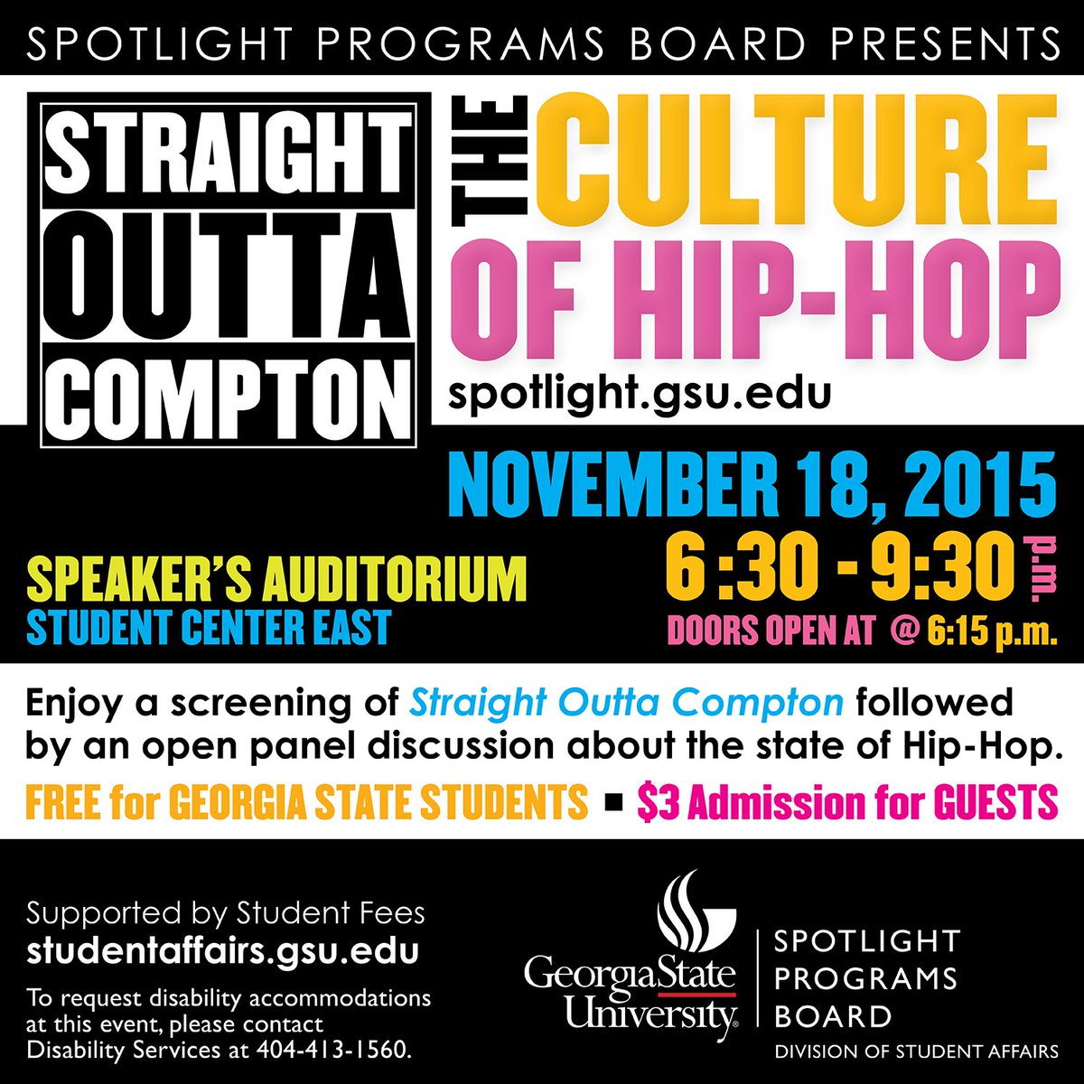 GSUCinefest's tweet photo. This weeks movie is Straight Outta Compton! Tonight there will be a panel discussion to follow https://t.co/8cu0pe0Yed