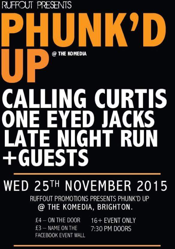 Hey guys, come see us <a href="/KomediaBrighton/">Komedia Brighton</a> next Thursdays the 25th (see poster for details) #music #Funk #punkrock