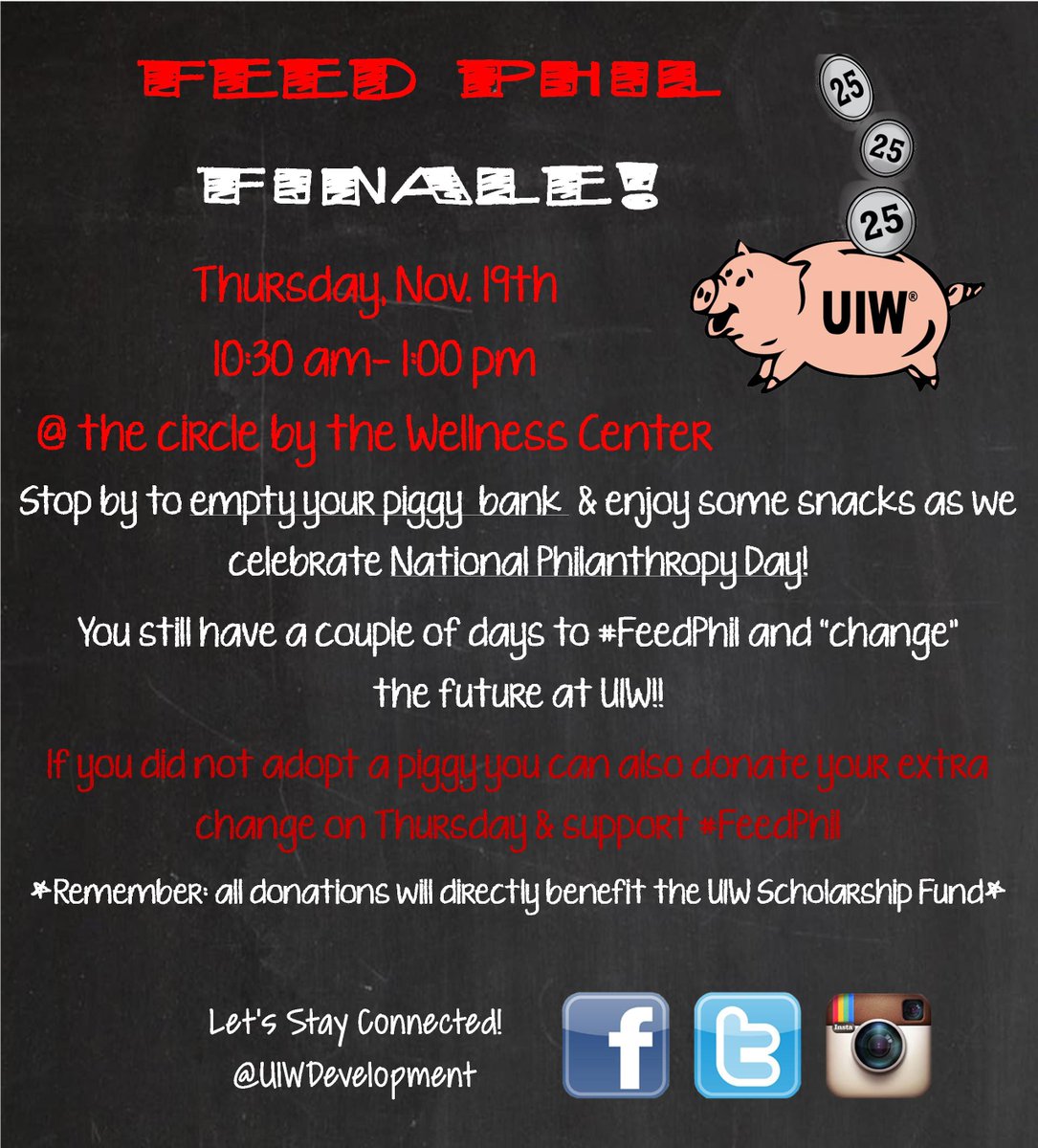 UIWDevelopment's tweet image. #FeedPhil finale is thus Thursday! Stop by our table to empty your piggy and celebrate #NationalPhilanthropyDay!