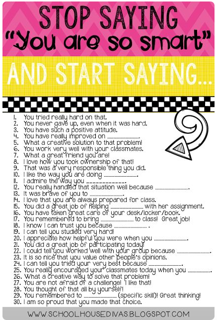 WeAreTeachers's tweet photo. Great ideas to stop saying “You are so smart”!  #earlyed #ntchat https://t.co/5vRn0vgKAF