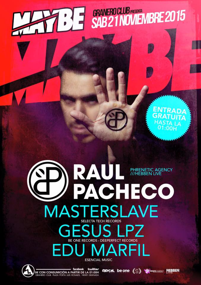 MAYBE vuelve a <a href="/GraneroClub/">Granero Club</a> con un cartelazo de infarto!!! Muchas Ganas de Recibir por primera vez a <a href="/Raul_Pacheco_/">Raúl Pacheco</a>
