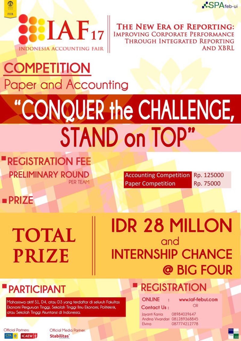 INDONESIA ACCOUNTING FAIR 17'S COMPETITION For more informations : iaf-febui.com @IAF_FEBUI