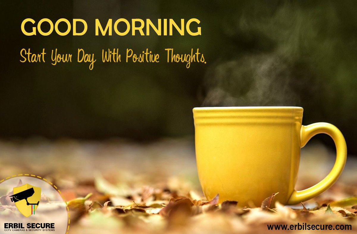 erbilsecure's tweet image. Good Morning, Start your day with positive thoughts.
#morning #positive #thoughts