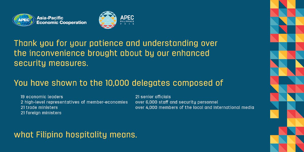 apec2015ph's tweet image. Thank you for helping show the world, through our hosting of #APEC2015, what Filipino hospitality means. 🌎🌏😊