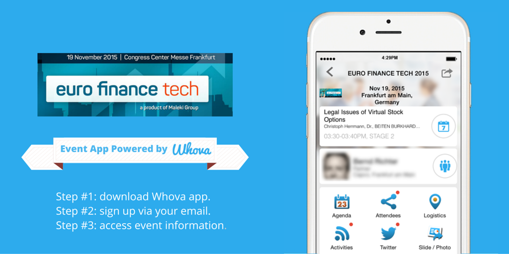 WhovaSupport's tweet photo. Ready for #EuroFinanceTech? Download #Whova, your mobile app helper for the event. #efintech15 @EuroFinanceTech https://t.co/Yd6redWSTB