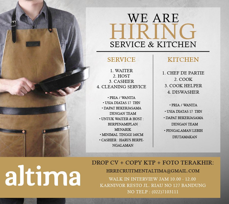 #VACANCY <a href="/altimaresto/">Altima Mandiri</a> Bandung are hiring service &amp; kitchen