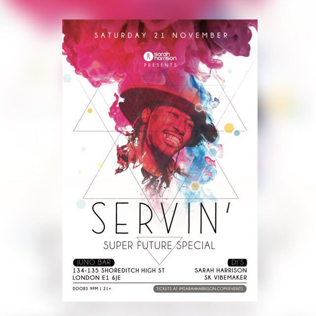 When I say Super, that's Young Super Future bit.ly/servinfuture #Servin at <a href="/Juno_shoreditch/">Juno Shoreditch</a>
THIS SATURDAY!!