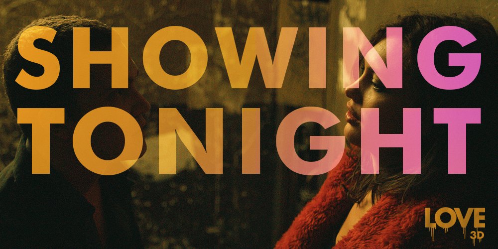 LoveTheFilm's tweet photo. Tonight's the night. Everyone ready? https://t.co/I6noDBt8m9 #Love3D #GasparNoé https://t.co/1QPWzMXvTC