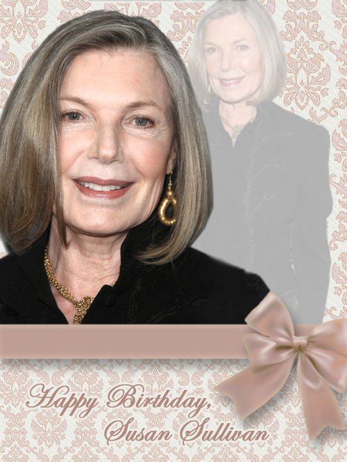 Happy Birthday to a wonderful woman and incredible actress. I wish you a beautiful and magical day, Susan Sullivan. 