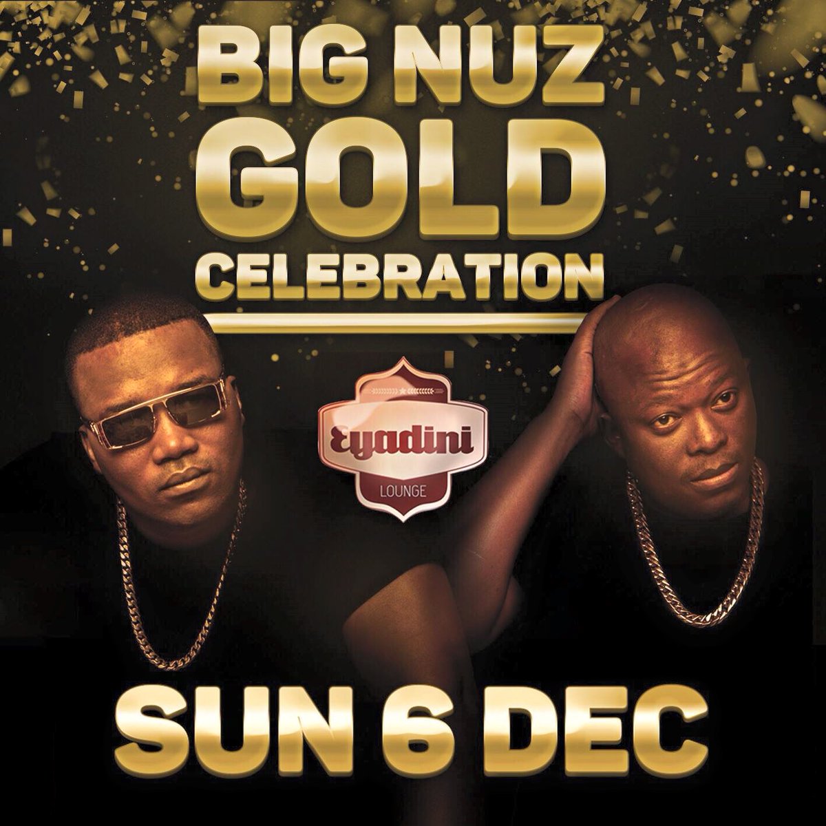 BigNuz_Afroo's tweet photo. GOLD CELEBRATION #ForTheFans @Eyadiniumlazi #Sun6thDec #SaveTheDate Cc @DJTira @AfroTainmentSA https://t.co/MuMf4eIRNR