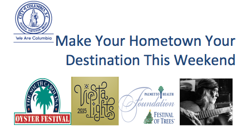 CityofColumbia's tweet image. Discover what’s happening in the City this weekend. Visit ColumbiaSC.net for more information. #CityPR
