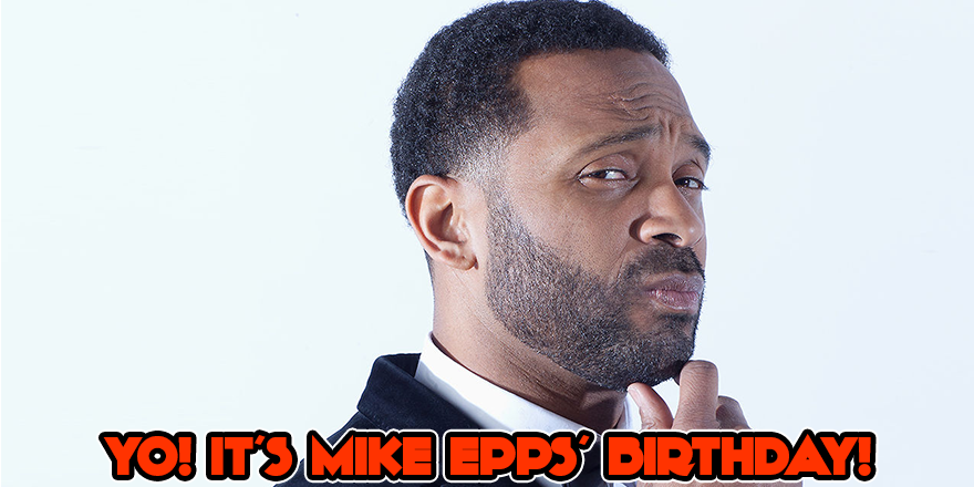 Happy Birthday, Day-Day!

Actor / Comedian Mike Epps was born on this day in 1970. 