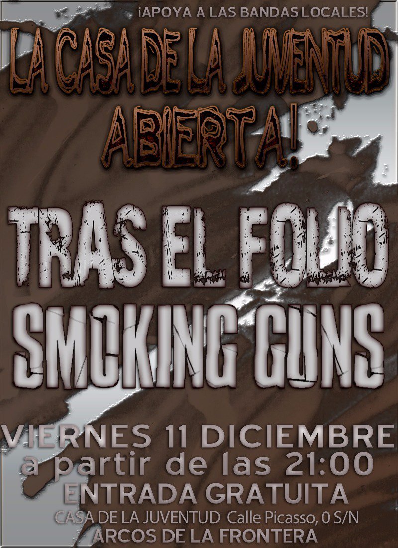 TrasElFolio's tweet photo. Tras el Folio estará el viernes 11 de diciembre junto a Smoking Guns en la casa de la juventud. Os esperamos! https://t.co/WWKHWT158n