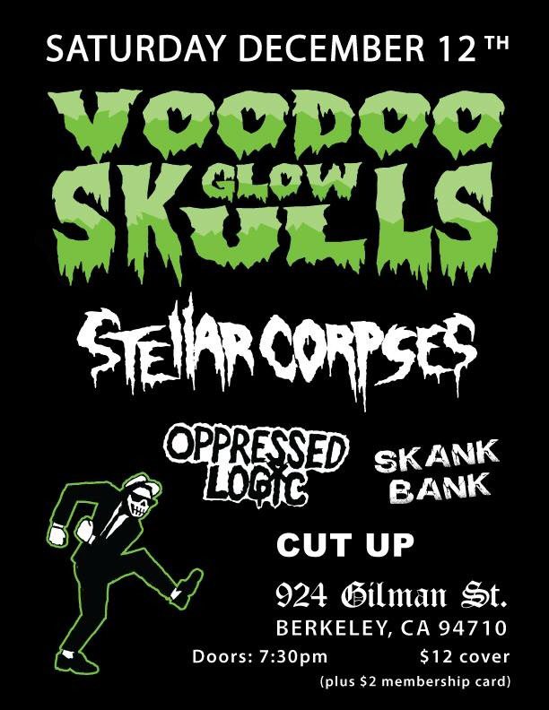 GilmanSkaNight's tweet photo. Sat. Dec. 12th- @glowskulls  @ @924Gilman! https://t.co/IQlvrNVkxb