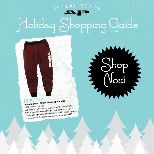 Did you see our Warm Up Joggers in the <a href="/AltPress/">altpress</a> Holiday Shopping Guide? Order them now at swsstore.net!