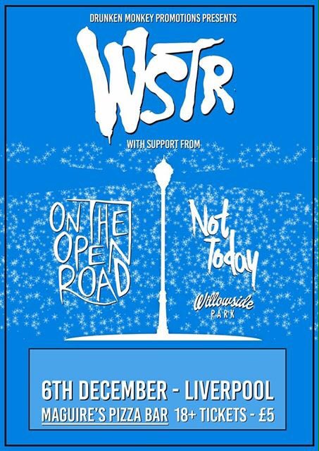 willowsidepark's tweet photo. We're playing a show with @wstrband, @OnTheOpenRoadUK &amp; @NotTodayBandUK on Dec 6th! https://t.co/eBg1avOxyB https://t.co/77CR69RvJf