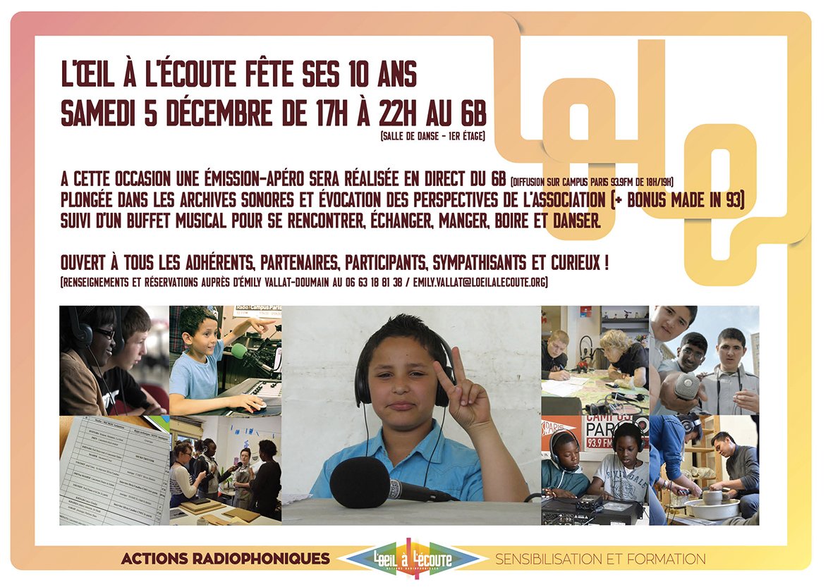 loeilalecoute's tweet photo. L'association L'oeil à l'écoute fête ses 10 ans !  Samedi 5 décembre 17h- 22h, au 6b, Venez !! https://t.co/6NG0nJnlIY