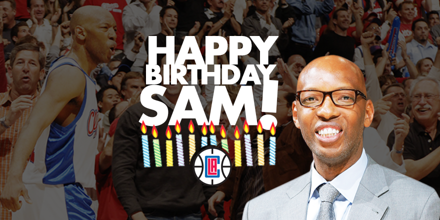  \" Let\s all wish Sam Cassell a happy birthday today!      \" 