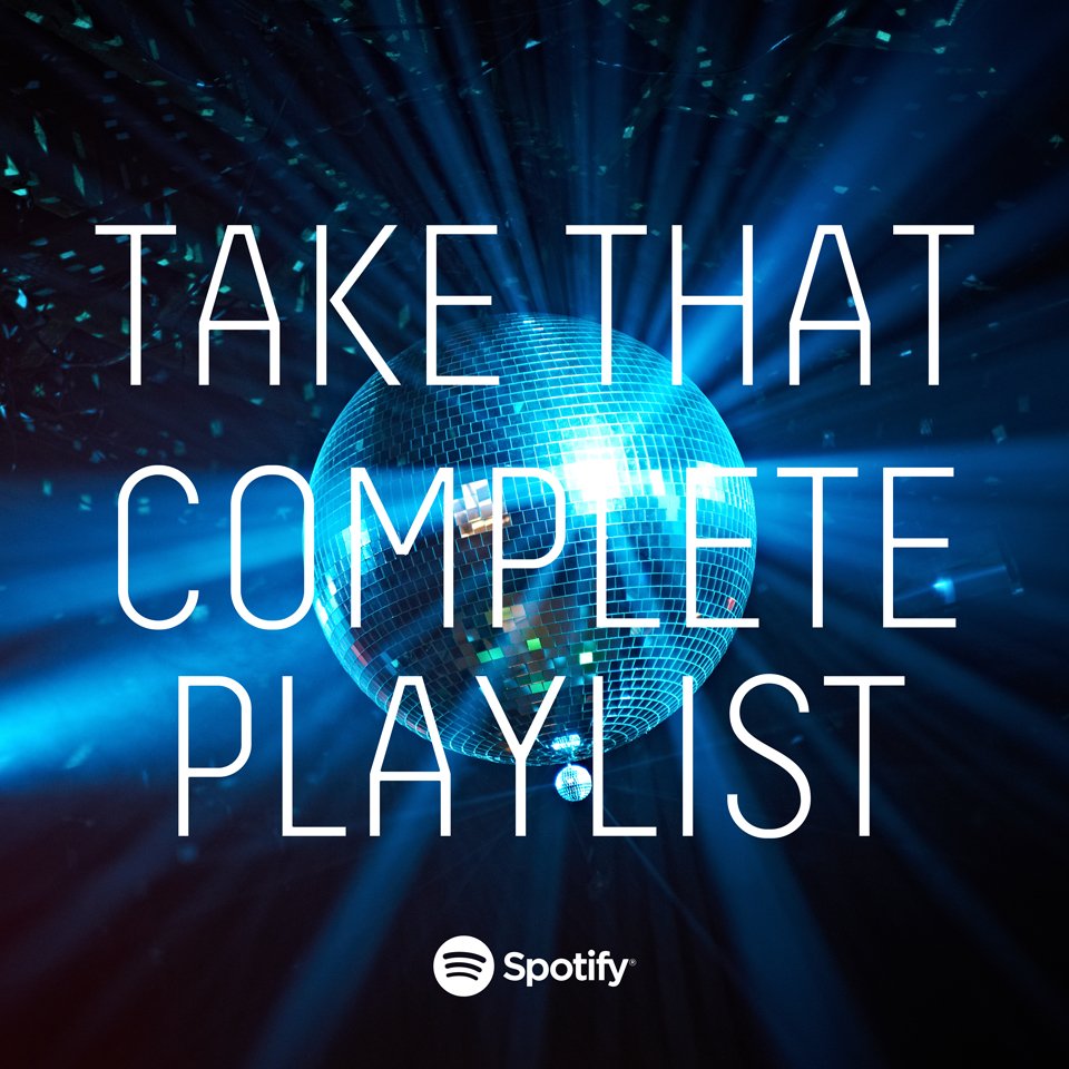 Follow the complete Take That <a href="/Spotify/">Spotify</a> playlist, for all the new music as it comes: po.st/TakeThatSpotify