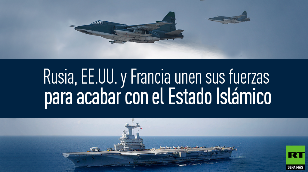 ActualidadRT's tweet photo. Rusia, EE.UU. y Francia forman una mortífera coalición contra #ISIS https://t.co/VLQwIXl8y9 https://t.co/kkEZ5N4fKA