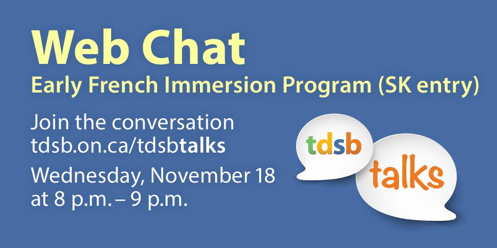 tdsb's tweet photo. Don't forget that we're chatting live tonight from 8-9pm about our Early French Immersion! https://t.co/oc5PuJAvIp https://t.co/VJVxW2MyH2