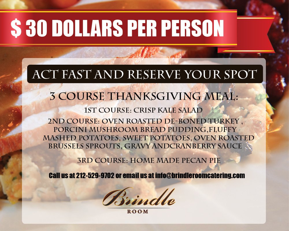 Brindle Room On Twitter 30 For A 3 Course Thanksgiving