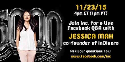 Save the date for a Facebook Q&amp;A with <a href="/JessicaMah/">Jess Mah</a>, co-founder of @inDinero, 11/23 at 4pm ET bit.ly/1SYH27d