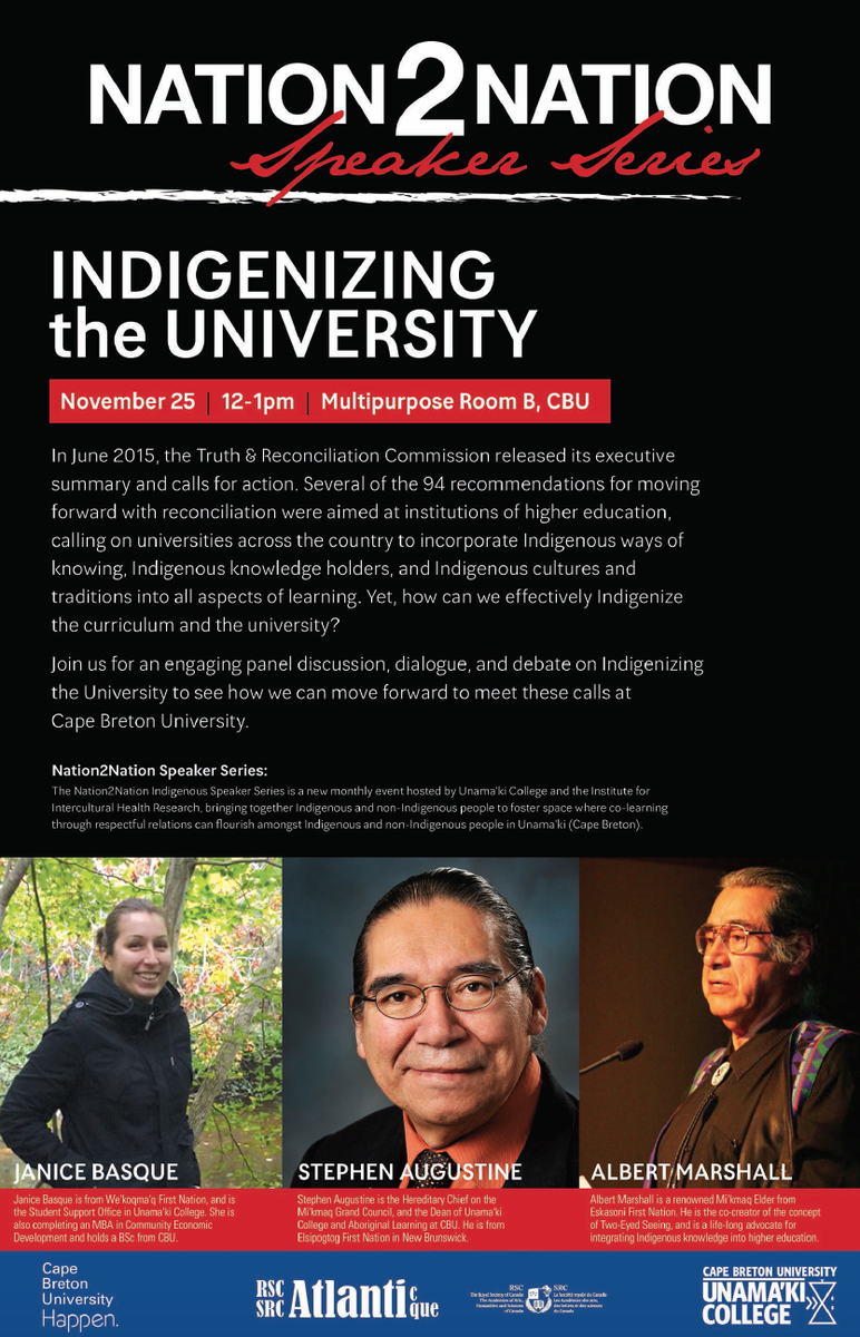 Next #Nation2Nation event on Indigenizing the University: Wed Nov 25, 12-1pm, MRP-B <a href="/cbuniversity/">CBU</a>. @CBU_Aboriginal