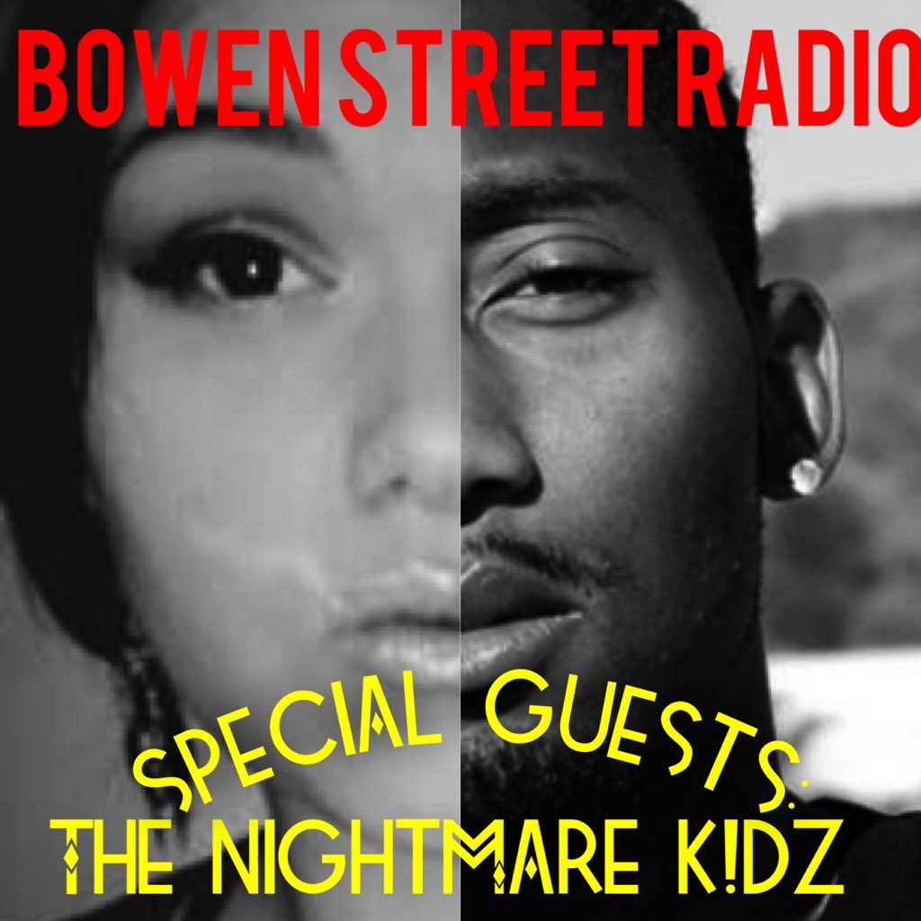 You don't want to miss out on Ep18 with The Nightmare K!dz only on #bowenstreetradio