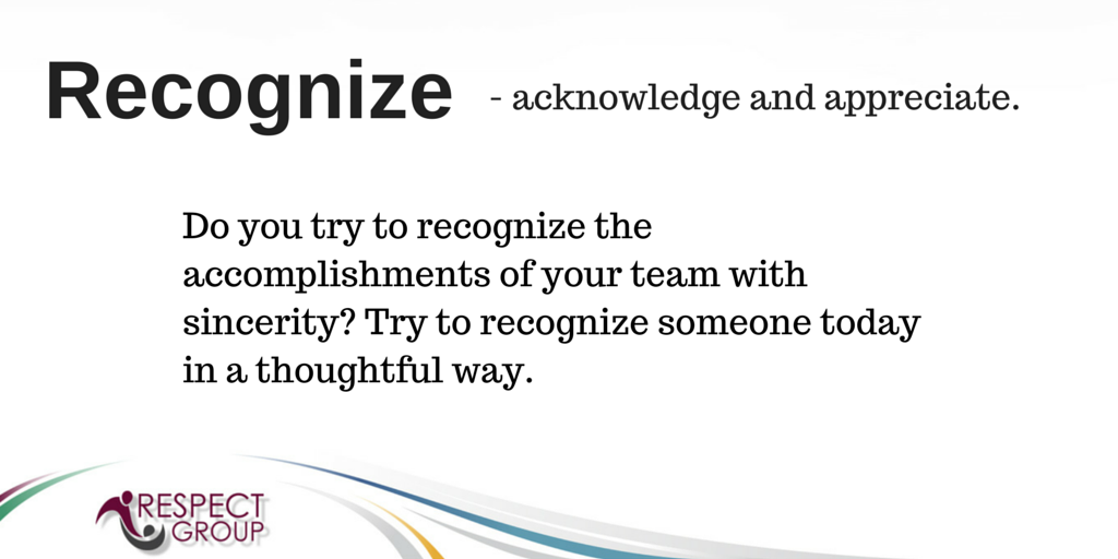 RespectGroup's tweet photo. #RespectTip: Try to recognize the accomplishments of your team with sincerity to promote a respectful culture! https://t.co/zqE2VMrjpI