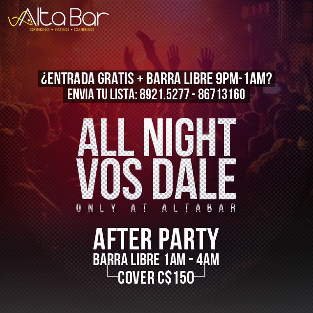 AltaBarNi's tweet photo. ¡A las 9pm en punto iniciamos!

⚠¡HOY BARRA LIBRE hasta las 4am!⚠

#OnlyAtAltaBar😎 https://t.co/7zBUYYPlfH