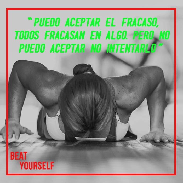 beonetrend's tweet photo. “Puedo aceptar el fracaso, todos fracasan en algo. Pero no puedo aceptar no intentarlo” https://t.co/qFYhZT8UNv