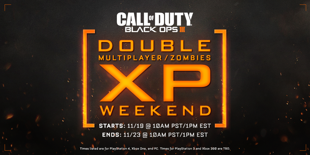 CallofDuty's tweet photo. Get ready for #BO3DoubleXP Weekend, starting Nov. 19. Clear your schedule - #BO3Zombies 2XP is included. https://t.co/7BG5z3P22X
