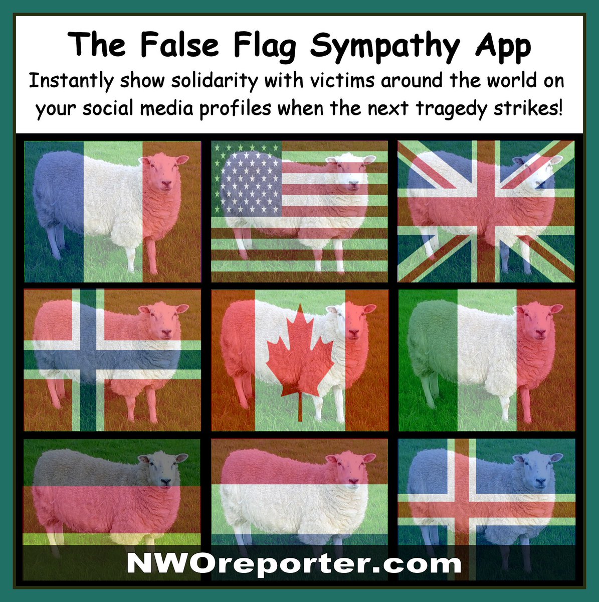 NWOreporter's tweet photo. The #falseflag Sympathy App: Instantly show solidarity! #FalseFlagParis #satire #NWO - https://t.co/NCvNXHpXBj https://t.co/m95F7ePic6