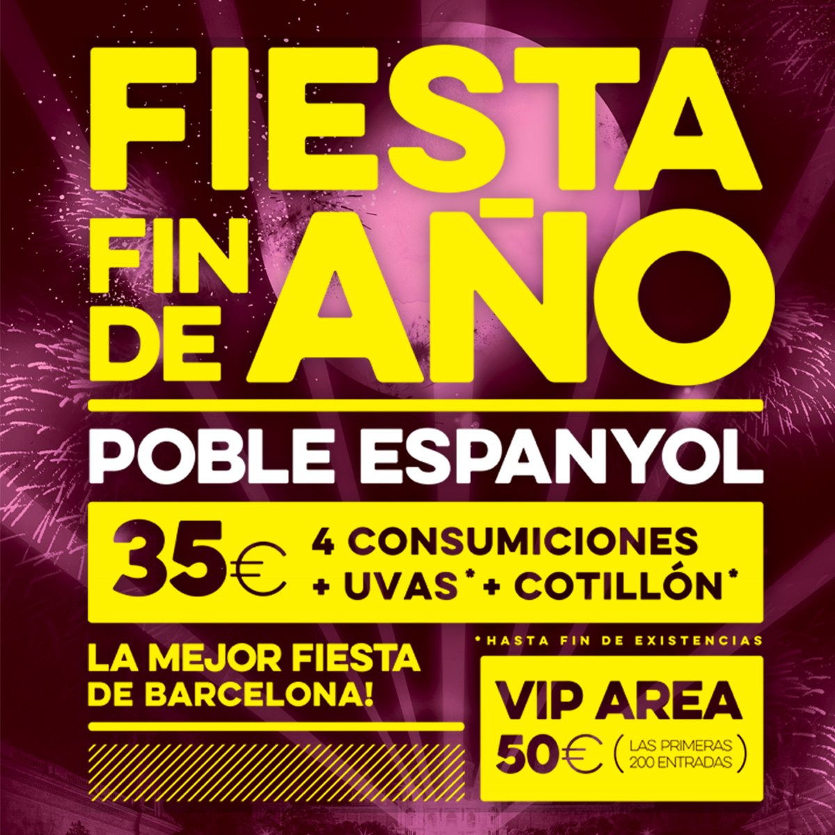 FiestaPoble's tweet photo. Vuelve la mejor #fiesta de #FindeAño de #Barcelona.
Ahórrate dinero y colas comprando online!
#FindeAñoPobleEspanyol https://t.co/Jr7zPcI1RK