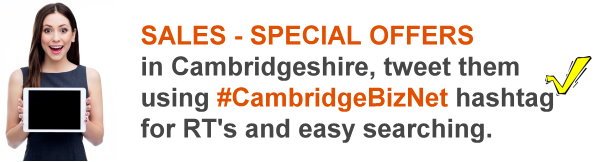 Tweet your SALES &amp; SPECIAL OFFERS using #CambridgeBizNet hashtag for #RT's &amp; easy #local #business twitter searches.