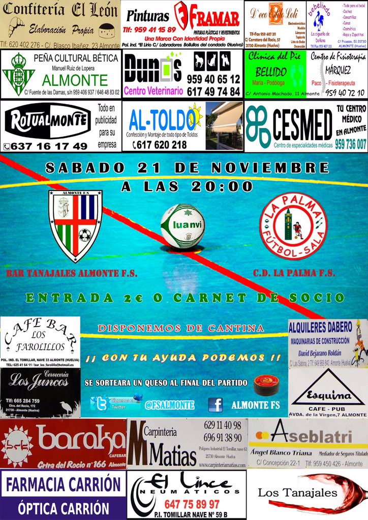 AlmonteFutsal's tweet photo. CARTEL | @AlmonteFutsal Vs @LaPalmaFS || Sábado 21 de noviembre a las 20:00h en el Pabellón Municipal de Almonte ⚽️ https://t.co/OlhVPjHzQv