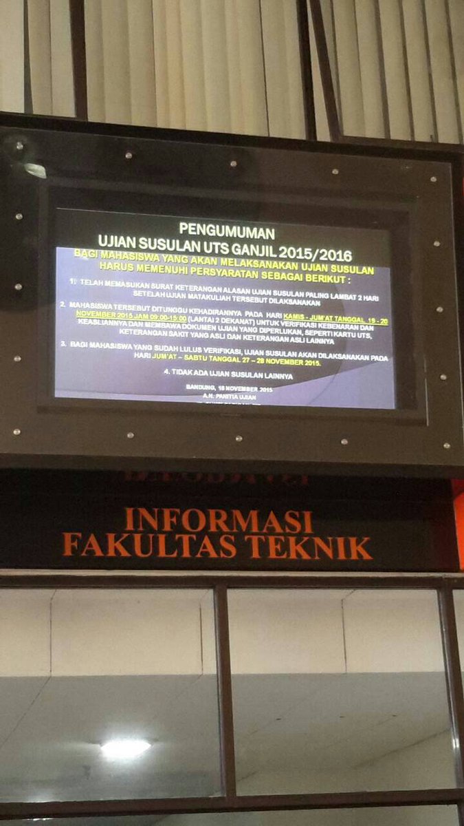 pengumuman tentang ujian susulan
Untuk info lebih lanjutnya silahkan menghubungi bagian Tata Usaha Fakultas Teknik