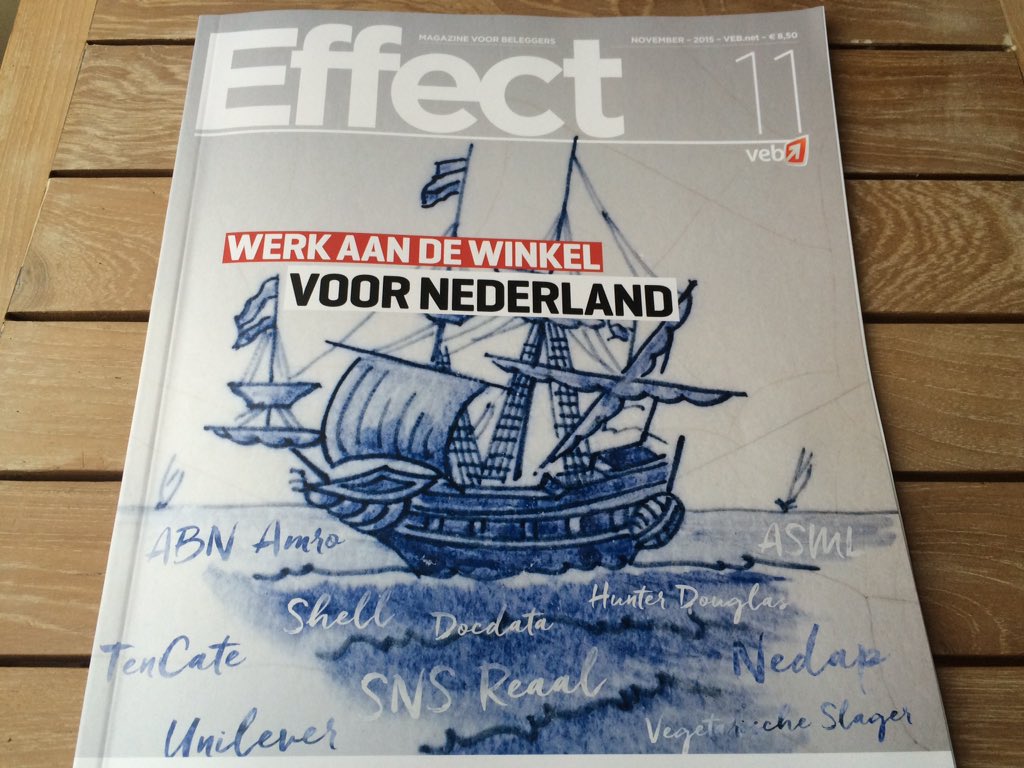 Morgen in de nieuwe Effect: werk aan de winkel voor Nederland! #tencate #Shell #ABNAmro #docdata #asml #Nedap