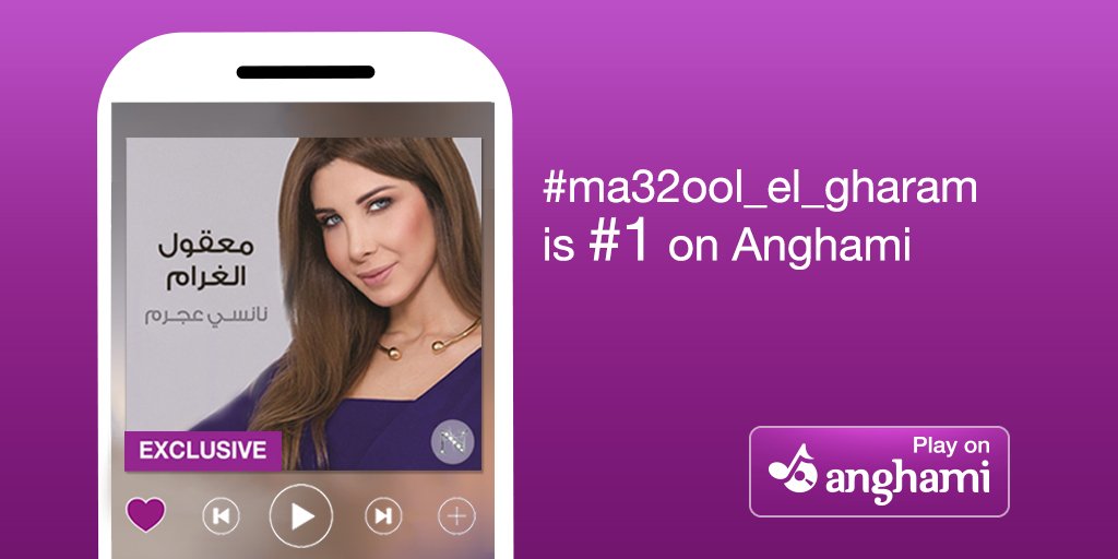 anghami's tweet photo. #ma32oul_el_gharam is #1 on #Anghami's combined Arabic &amp; Int chart. Congrats @NancyAjram! https://t.co/LdGbxGkSoI https://t.co/EiuAKzSkZs